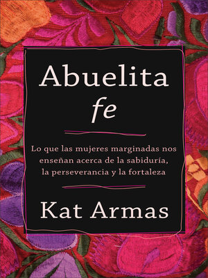 cover image of Abuelita fe